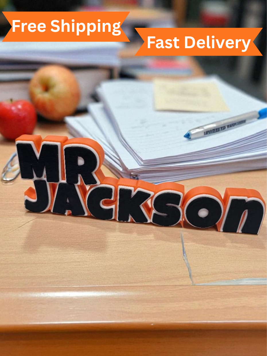 Custom 3D Printed Nameplate | Teacher nameplate | Personalized Desk Sign | Unique Gift for Office, School, or Car